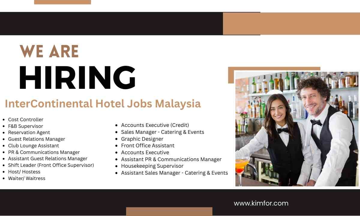 InterContinental Hotel Jobs Malaysia